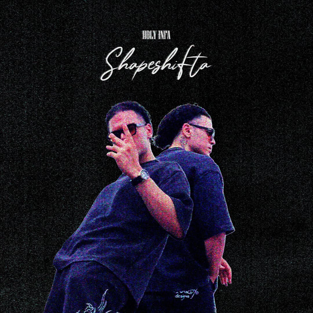 Shapeshifta album cover - By Holy Infa