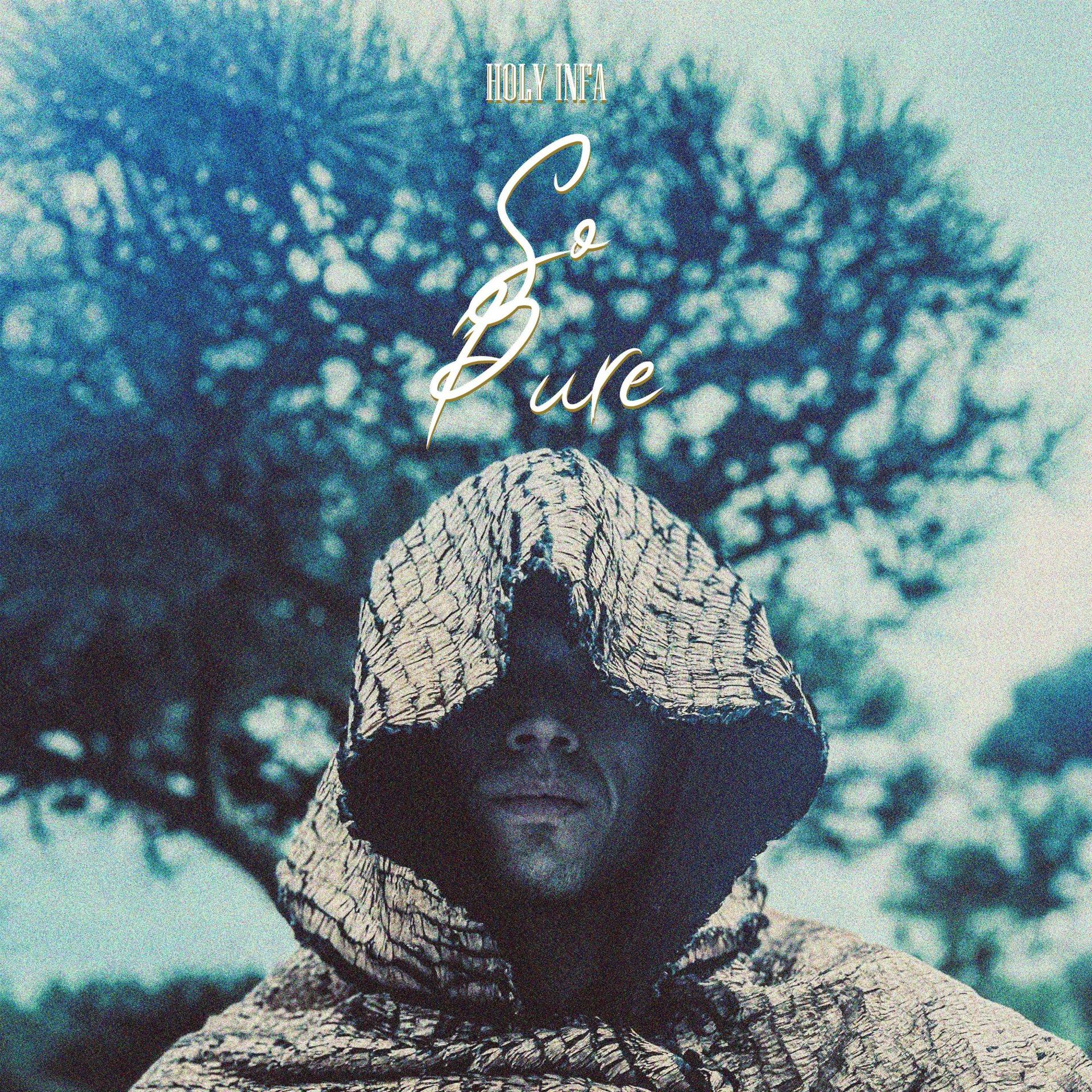 So Pure album cover - By Holy Infa
