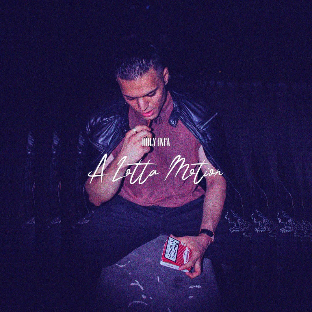 A Lotta Motion album cover - By Holy Infa