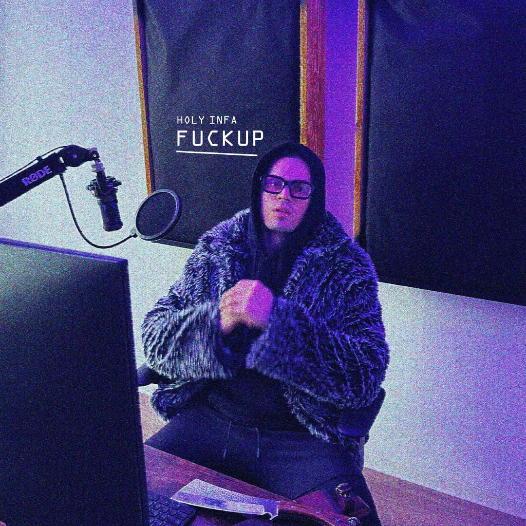 Fuckup - Holy Infa Music